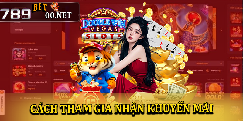 Cách tham gia nhận khuyến mãi 789bet00